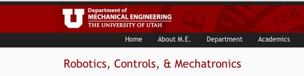 UniversityofUtahRoboticsControlsMechatronics
